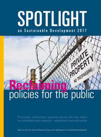 Spotlight on Sustainable Development 2017 - Reclaiming Policies for the Public: Geneva Launch of the Civil Society Reflection Group Report